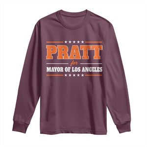 Pratt For Mayor Of Los Angeles Long Sleeve Shirt LA Mayoral Election US Political TS11 Maroon Print Your Wear