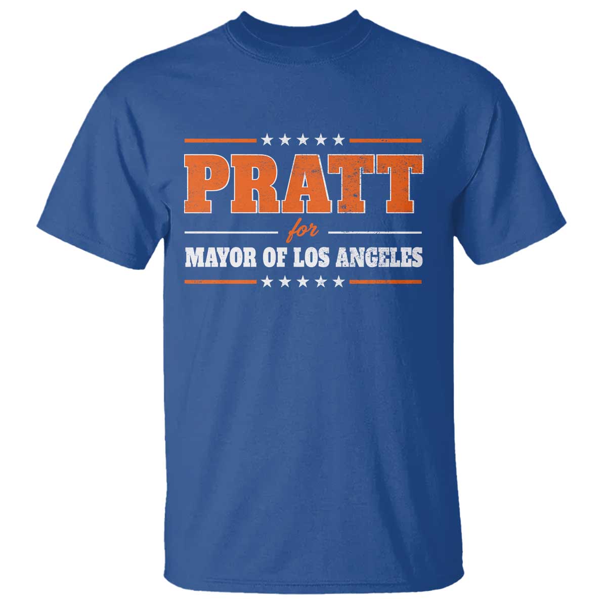 Pratt For Mayor Of Los Angeles T Shirt LA Mayoral Election US Political TS11 Royal Blue Print Your Wear