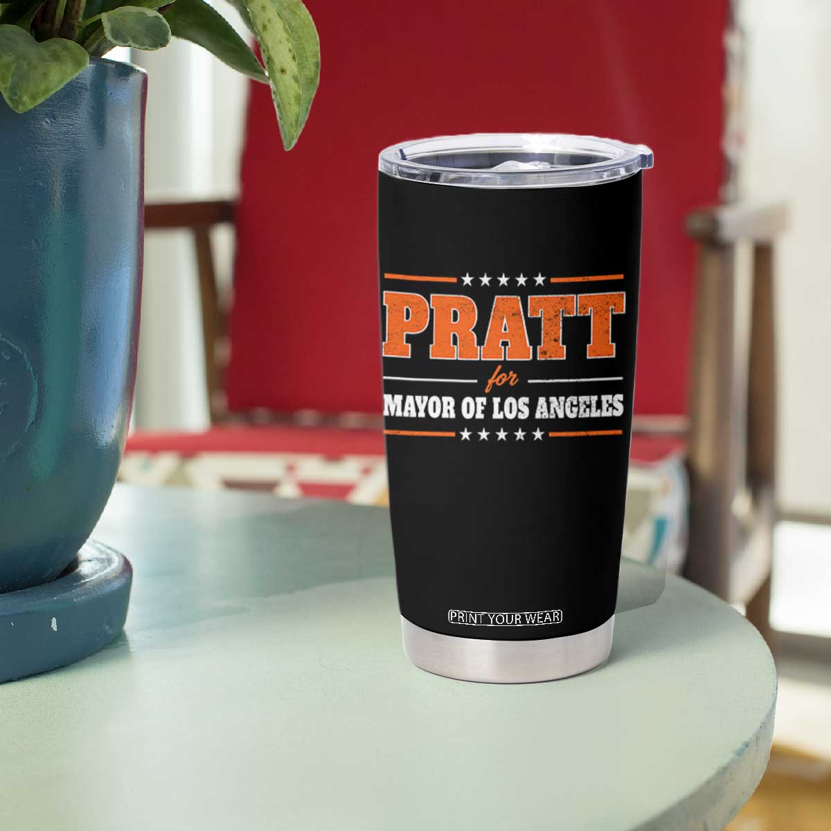 Pratt For Mayor Of Los Angeles Tumbler Cup LA Mayoral Election US Political TS11 Print Your Wear