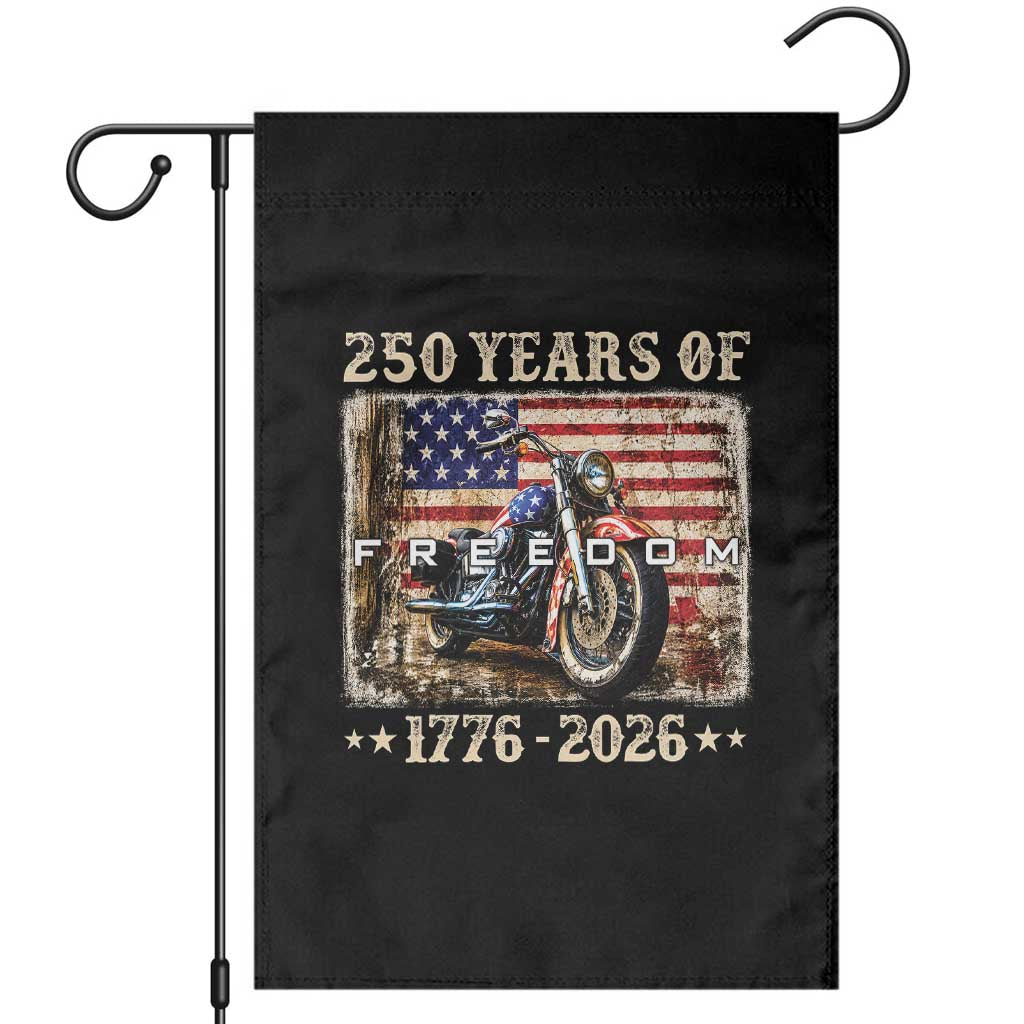 250 Years Of Freedom Motorcycle Patriotic Biker 1776 2026 Garden Flag