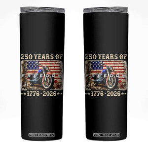 250 Years Of Freedom Motorcycle Patriotic Biker 1776 2026 Skinny Tumbler