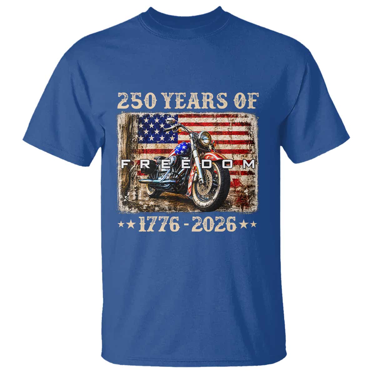 250 Years Of Freedom Motorcycle Patriotic Biker 1776 2026 T Shirt