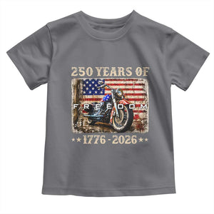250 Years Of Freedom Motorcycle Patriotic Biker 1776 2026 Toddler T Shirt