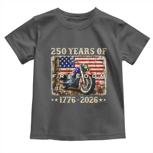 250 Years Of Freedom Motorcycle Patriotic Biker 1776 2026 Toddler T Shirt