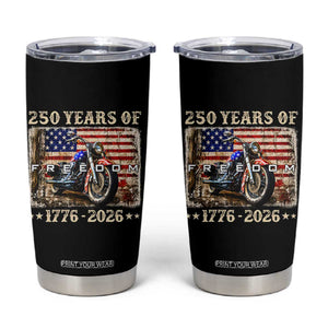 250 Years Of Freedom Motorcycle Patriotic Biker 1776 2026 Tumbler Cup
