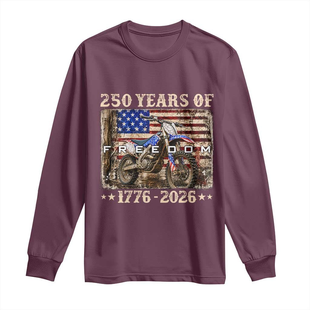 250 Years Of Freedom Dirt Bike Motocross 1776 2026 Long Sleeve Shirt