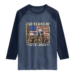 250 Years Of Freedom Dirt Bike Motocross 1776 2026 Raglan Shirt