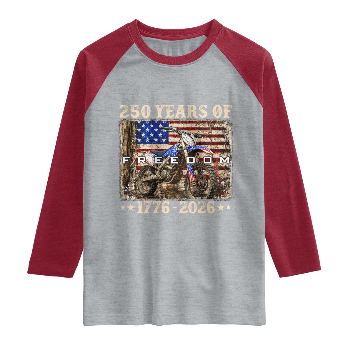 250 Years Of Freedom Dirt Bike Motocross 1776 2026 Raglan Shirt