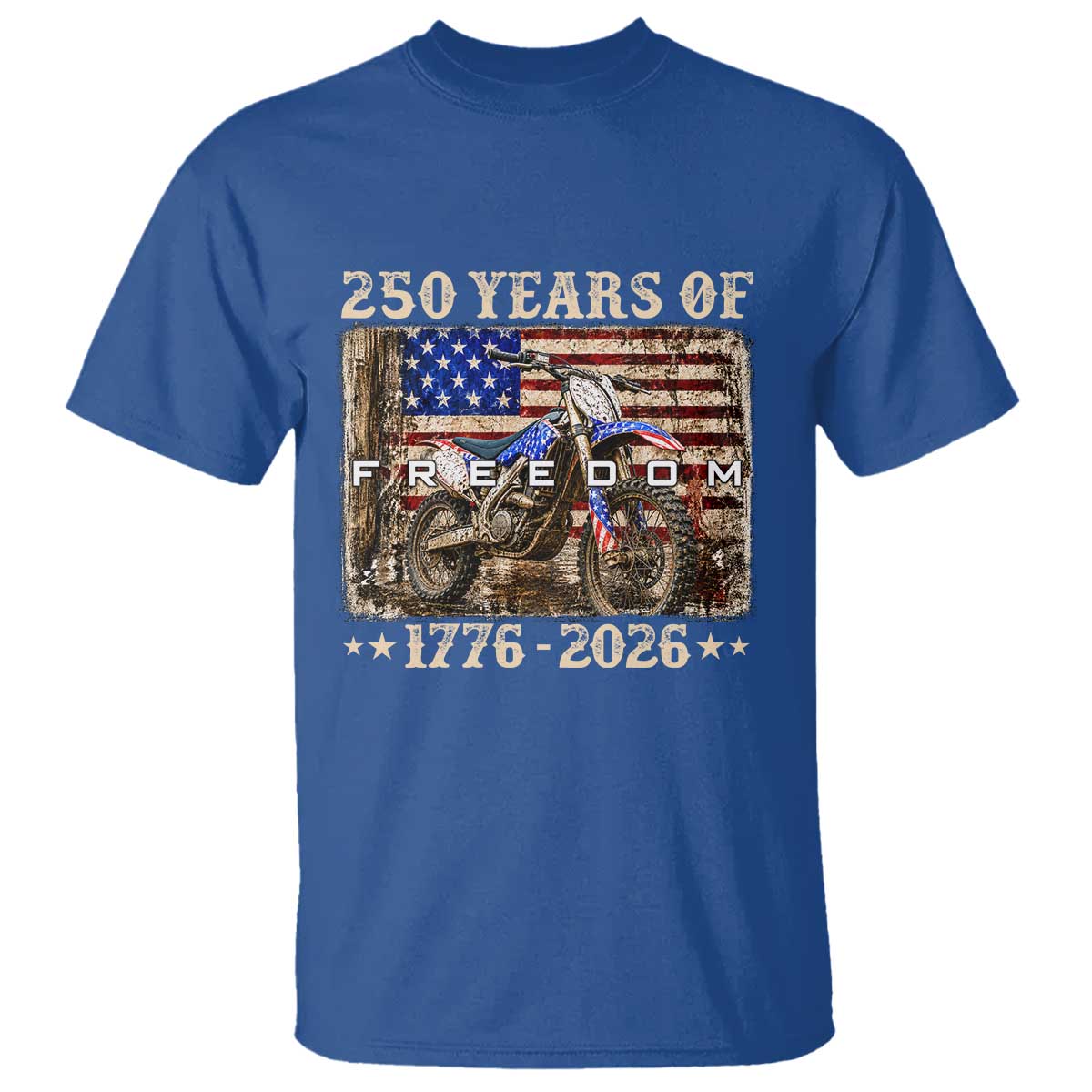 250 Years Of Freedom Dirt Bike Motocross 1776 2026 T Shirt