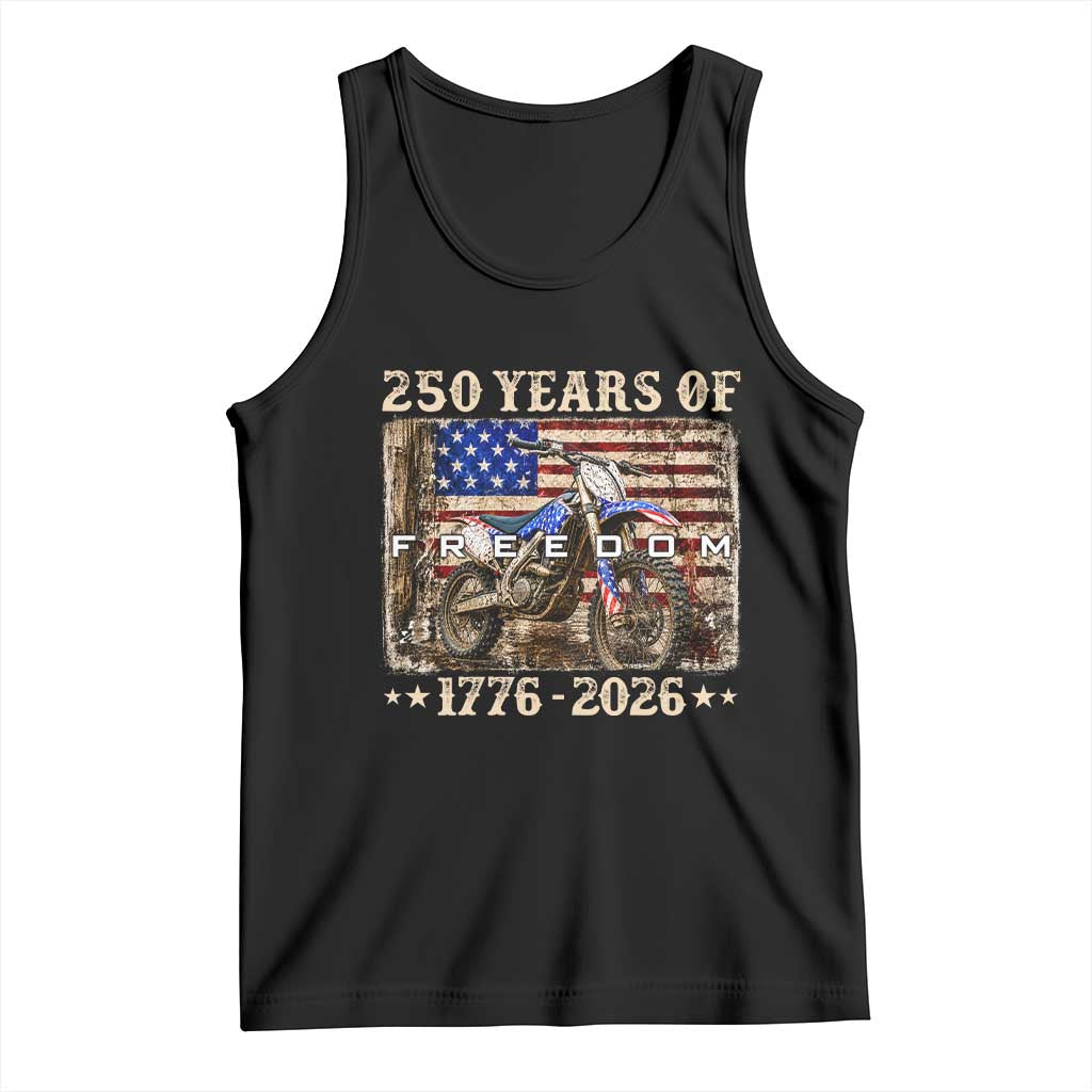 250 Years Of Freedom Dirt Bike Motocross 1776 2026 Tank Top TS11 Black Print Your Wear