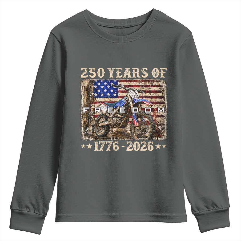 250 Years Of Freedom Dirt Bike Motocross 1776 2026 Youth Sweatshirt