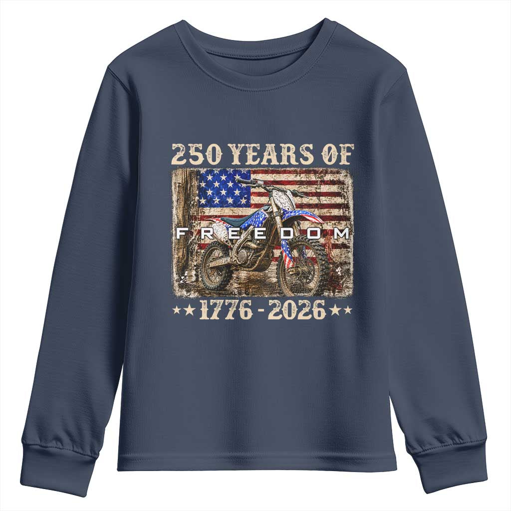 250 Years Of Freedom Dirt Bike Motocross 1776 2026 Youth Sweatshirt