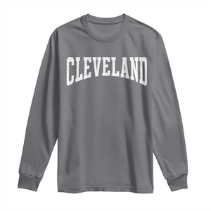 Cleveland Ohio OH City Throwback Design Vintage Long Sleeve Shirt TS11 Charcoal Print Your Wear