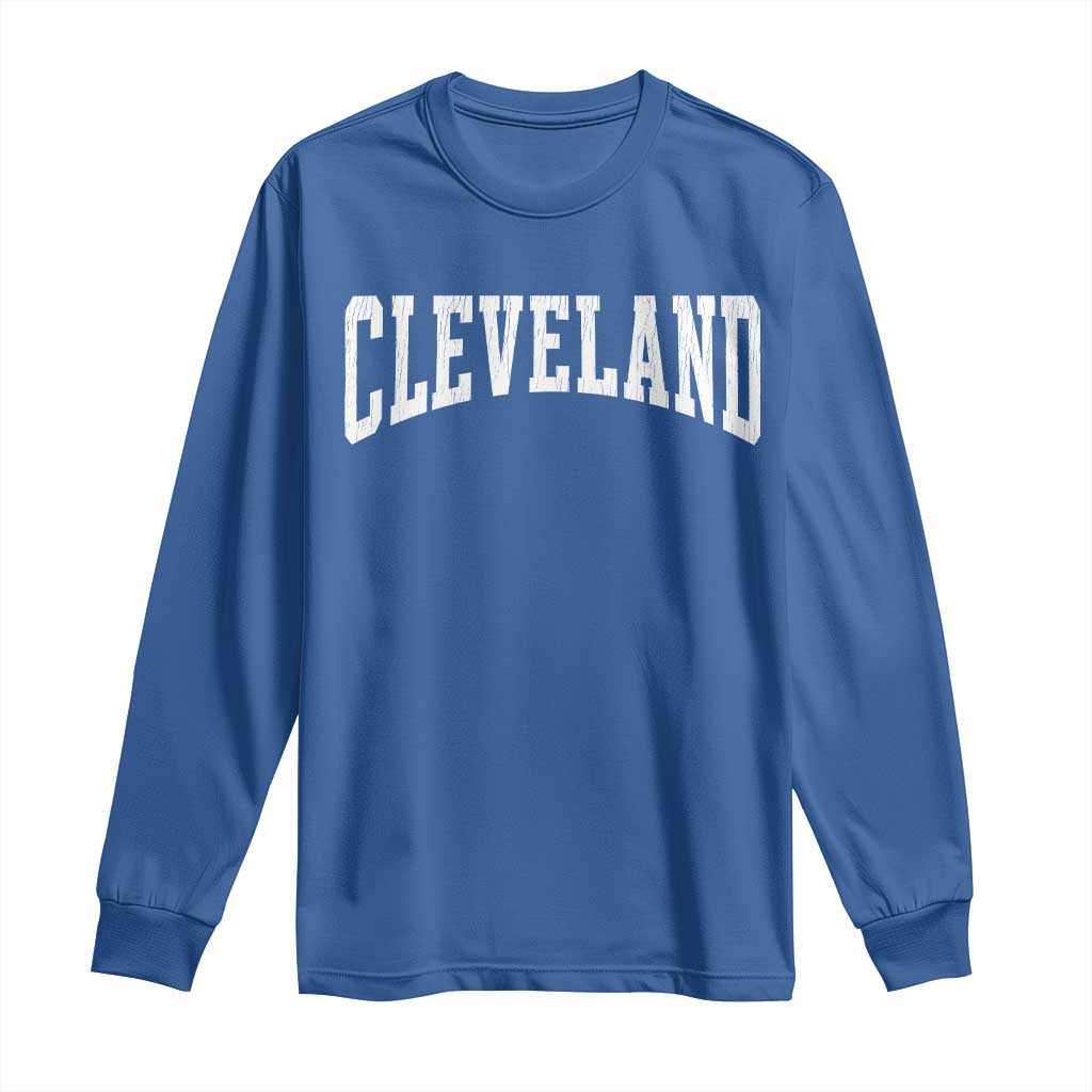 Cleveland Ohio OH City Throwback Design Vintage Long Sleeve Shirt TS11 Royal Blue Print Your Wear