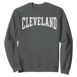 Cleveland Ohio OH City Throwback Design Vintage Sweatshirt TS11 Dark Heather Print Your Wear