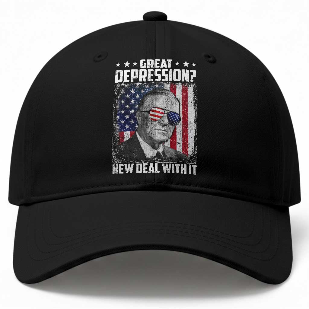 Franklin D Roosevelt Baseball Cap Great Depression New Deal With It TS11 Print Your Wear