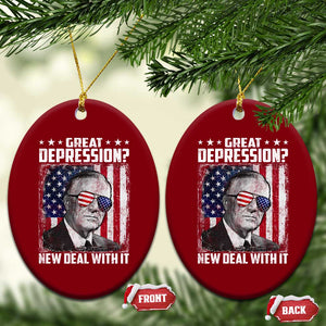 Franklin D Roosevelt Ceramic Ornament Great Depression New Deal With It TS11 Print Your Wear