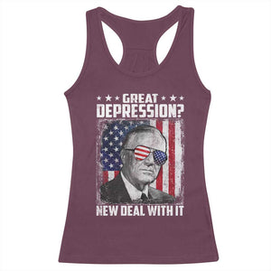 Franklin D Roosevelt Racerback Tank Top Great Depression New Deal With It TS11 Maroon Print Your Wear