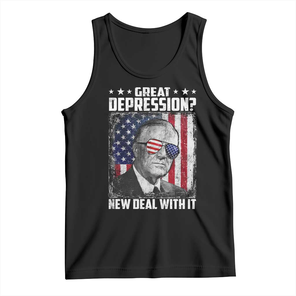 Franklin D Roosevelt Tank Top Great Depression New Deal With It TS11 Black Print Your Wear