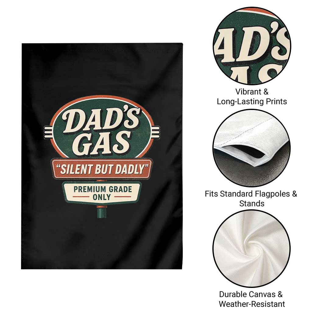 Dads Gas Silent But Dadly Garden Flag Funny Fart Dad Farting Father's Day TS11 Print Your Wear