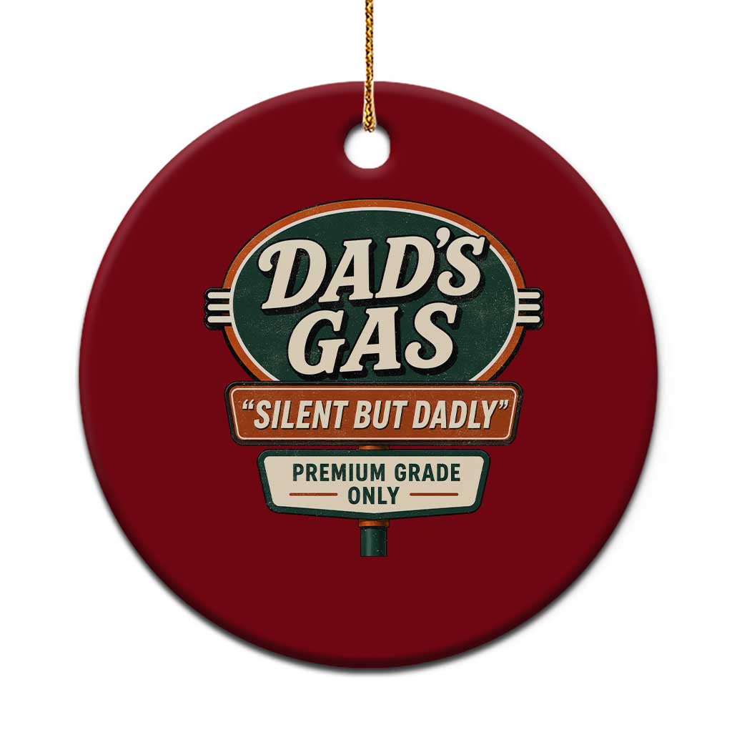 Dads Gas Silent But Dadly Ceramic Ornament Funny Fart Dad Farting Father's Day TS11 1pc Red Print Your Wear