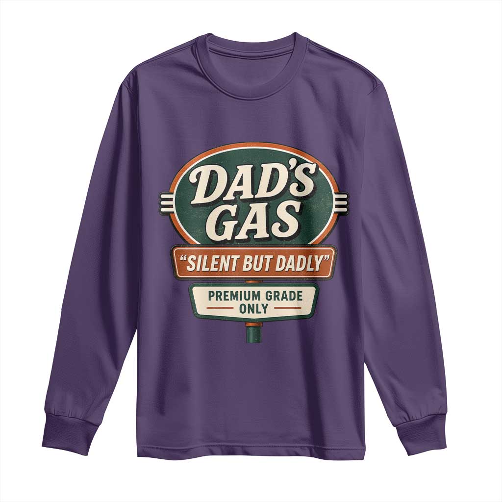 Dads Gas Silent But Dadly Long Sleeve Shirt Funny Fart Dad Farting Father's Day TS11 Purple Print Your Wear