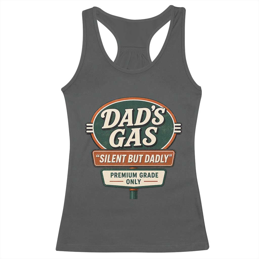 Dads Gas Silent But Dadly Racerback Tank Top Funny Fart Dad Farting Father's Day TS11 Dark Heather Print Your Wear