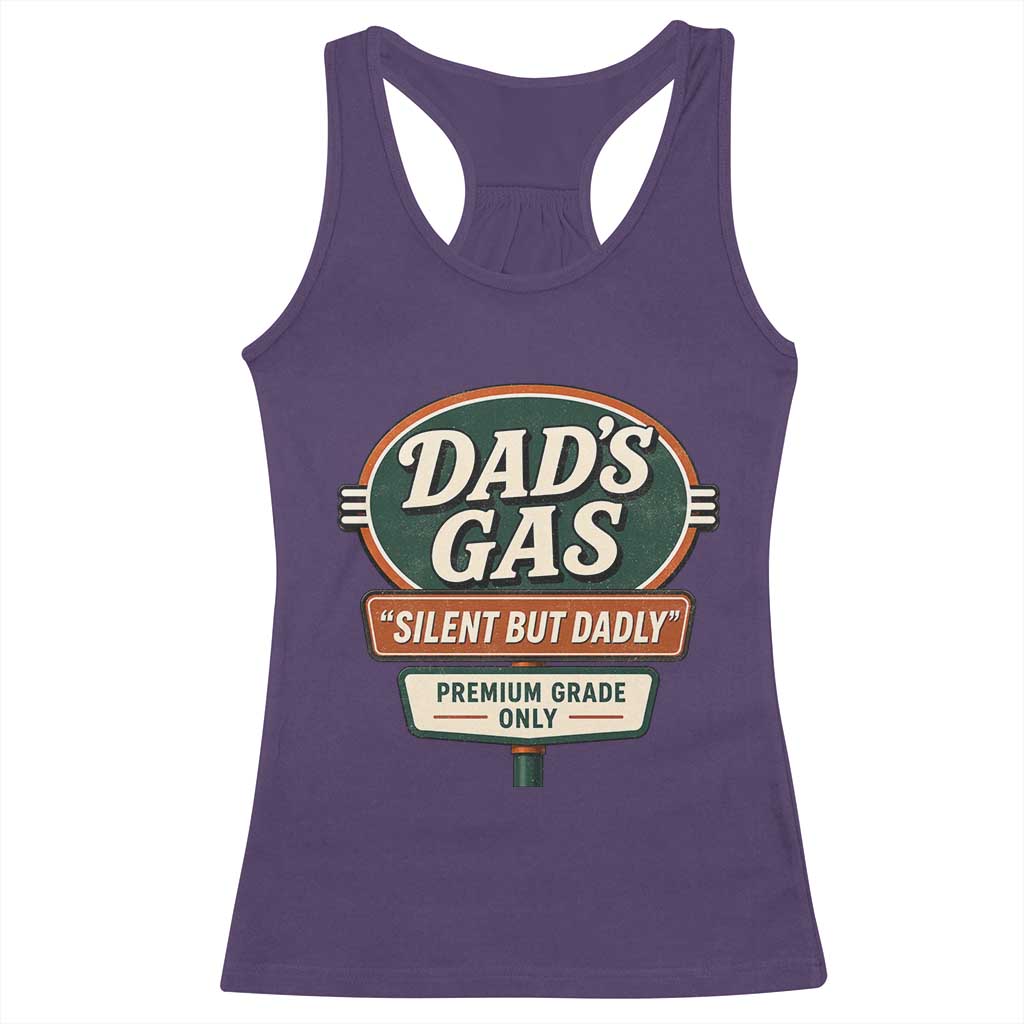 Dads Gas Silent But Dadly Racerback Tank Top Funny Fart Dad Farting Father's Day TS11 Purple Print Your Wear