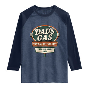 Dads Gas Silent But Dadly Raglan Shirt Funny Fart Dad Farting Father's Day TS11 Heather Denim Navy Print Your Wear