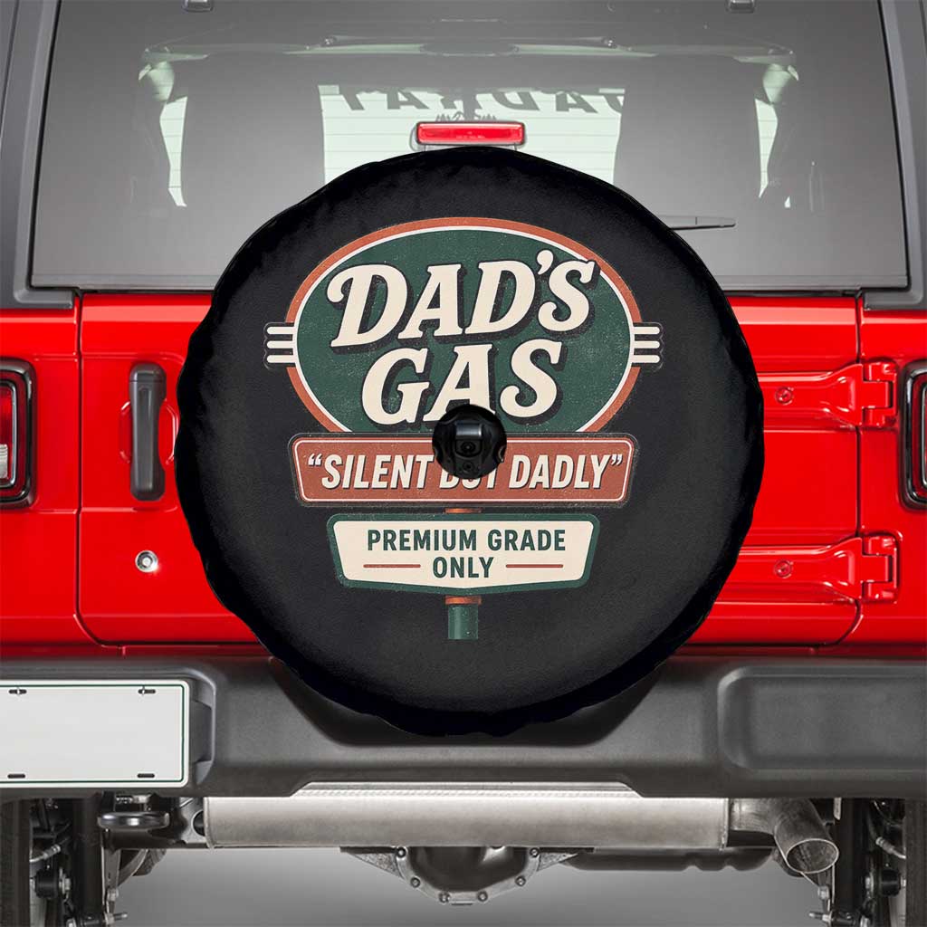 Dads Gas Silent But Dadly Spare Tire Cover Funny Fart Dad Farting Father's Day TS11 Black Print Your Wear
