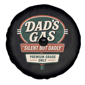 Dads Gas Silent But Dadly Spare Tire Cover Funny Fart Dad Farting Father's Day TS11 Print Your Wear