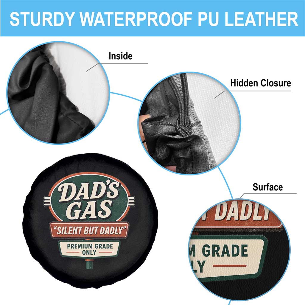 Dads Gas Silent But Dadly Spare Tire Cover Funny Fart Dad Farting Father's Day TS11 Print Your Wear