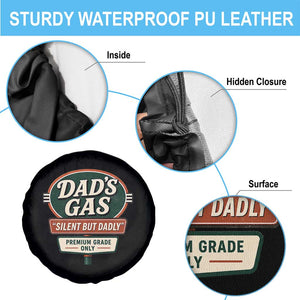 Dads Gas Silent But Dadly Spare Tire Cover Funny Fart Dad Farting Father's Day TS11 Print Your Wear