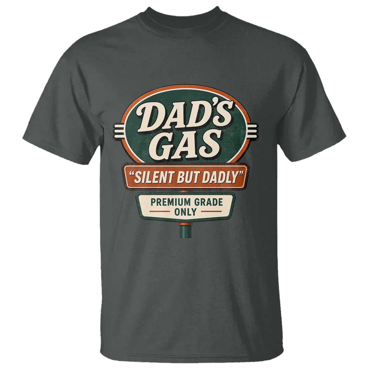 Dads Gas Silent But Dadly T Shirt Funny Fart Dad Farting Father's Day TS11 Dark Heather Print Your Wear