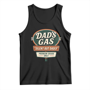 Dads Gas Silent But Dadly Tank Top Funny Fart Dad Farting Father's Day TS11 Black Print Your Wear