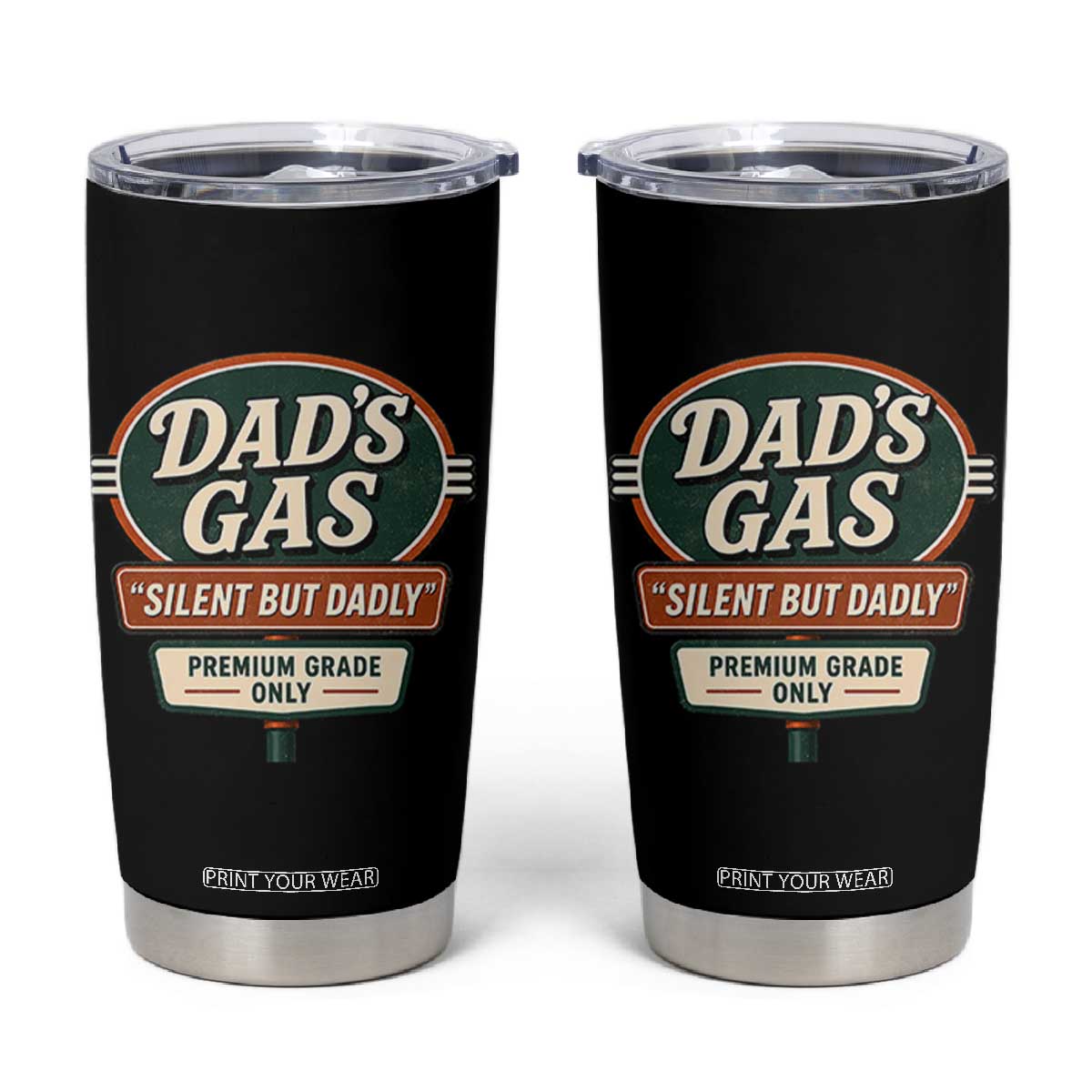 Dads Gas Silent But Dadly Tumbler Cup Funny Fart Dad Farting Father's Day TS11 Black Print Your Wear