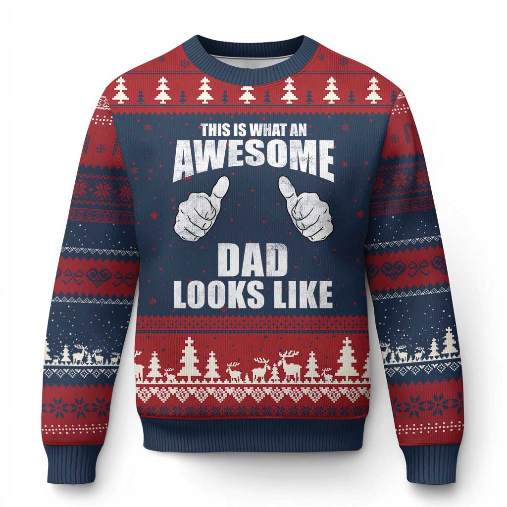 This Is What An Awesome Dad Looks Like Ugly Christmas Sweater Funny Fathers Day Gifts TS11 Navy Red Print Your Wear