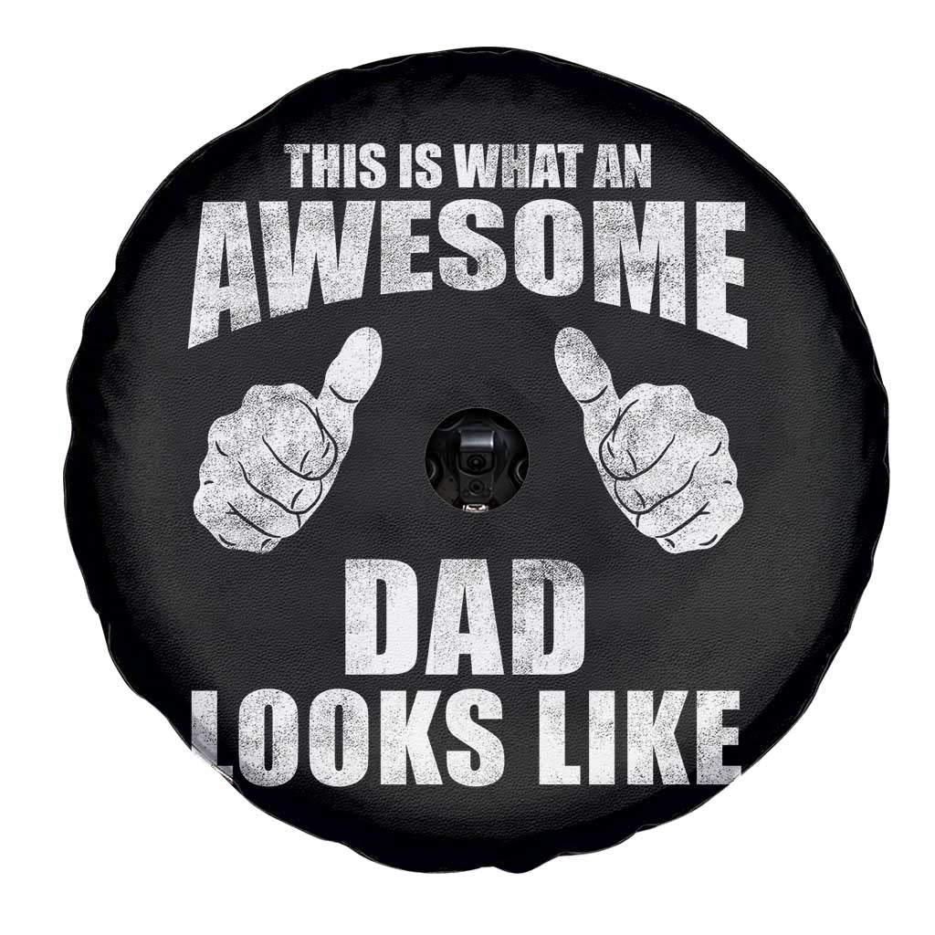 This Is What An Awesome Dad Looks Like Spare Tire Cover Funny Fathers Day Gifts TS11 Print Your Wear