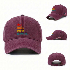 Go Ask Your Mom Washed Cotton Baseball Cap Funny Dad Quote Fathers Day Family Humor