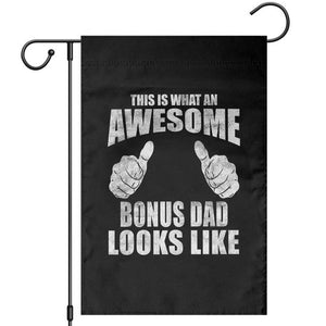 This Is What An Awesome Bonus Dad Looks Like Garden Flag Funny Step Dad Fathers Day Gifts TS11 Black Print Your Wear