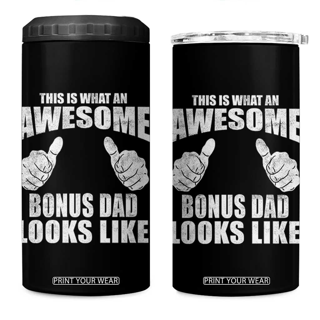This Is What An Awesome Bonus Dad Looks Like 4 in 1 Can Cooler Tumbler Funny Step Dad Fathers Day Gifts TS11 One Size: 16 oz Black Print Your Wear