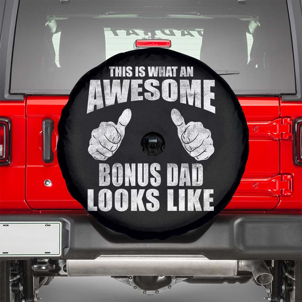 This Is What An Awesome Bonus Dad Looks Like Spare Tire Cover Funny Step Dad Fathers Day Gifts TS11 Black Print Your Wear