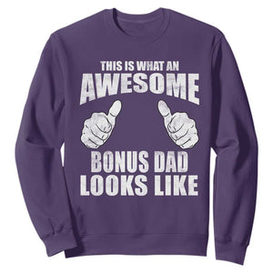 This Is What An Awesome Bonus Dad Looks Like Sweatshirt Funny Step Dad Fathers Day Gifts TS11 Purple Print Your Wear