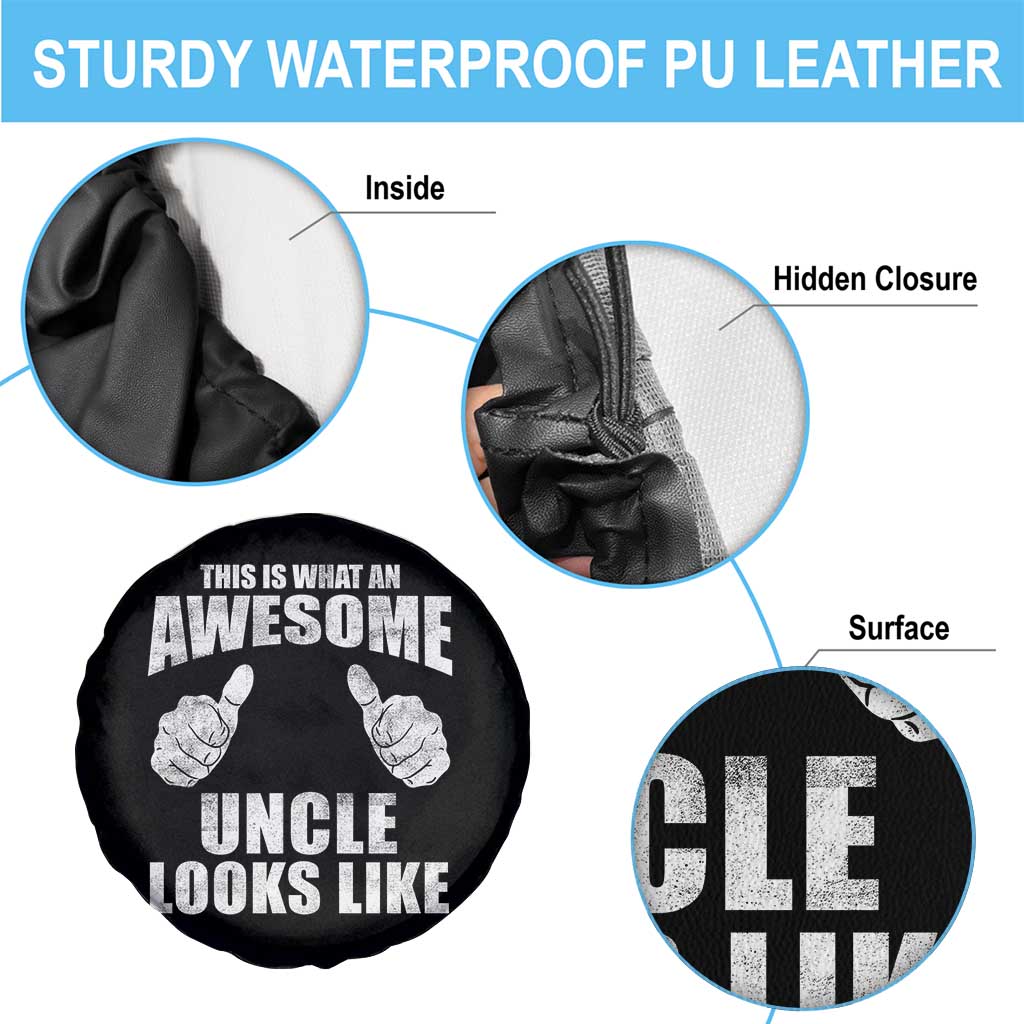 This Is What An Awesome Uncle Looks Like Spare Tire Cover Funny Fathers Day Gifts TS11 Print Your Wear