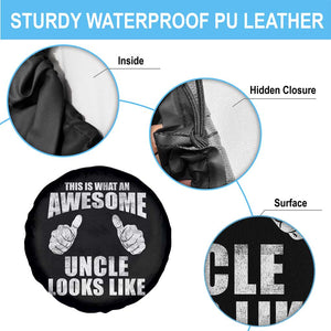 This Is What An Awesome Uncle Looks Like Spare Tire Cover Funny Fathers Day Gifts TS11 Print Your Wear