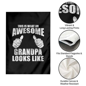 This Is What An Awesome Grandpa Looks Like Garden Flag Funny Fathers Day Gifts TS11 Print Your Wear