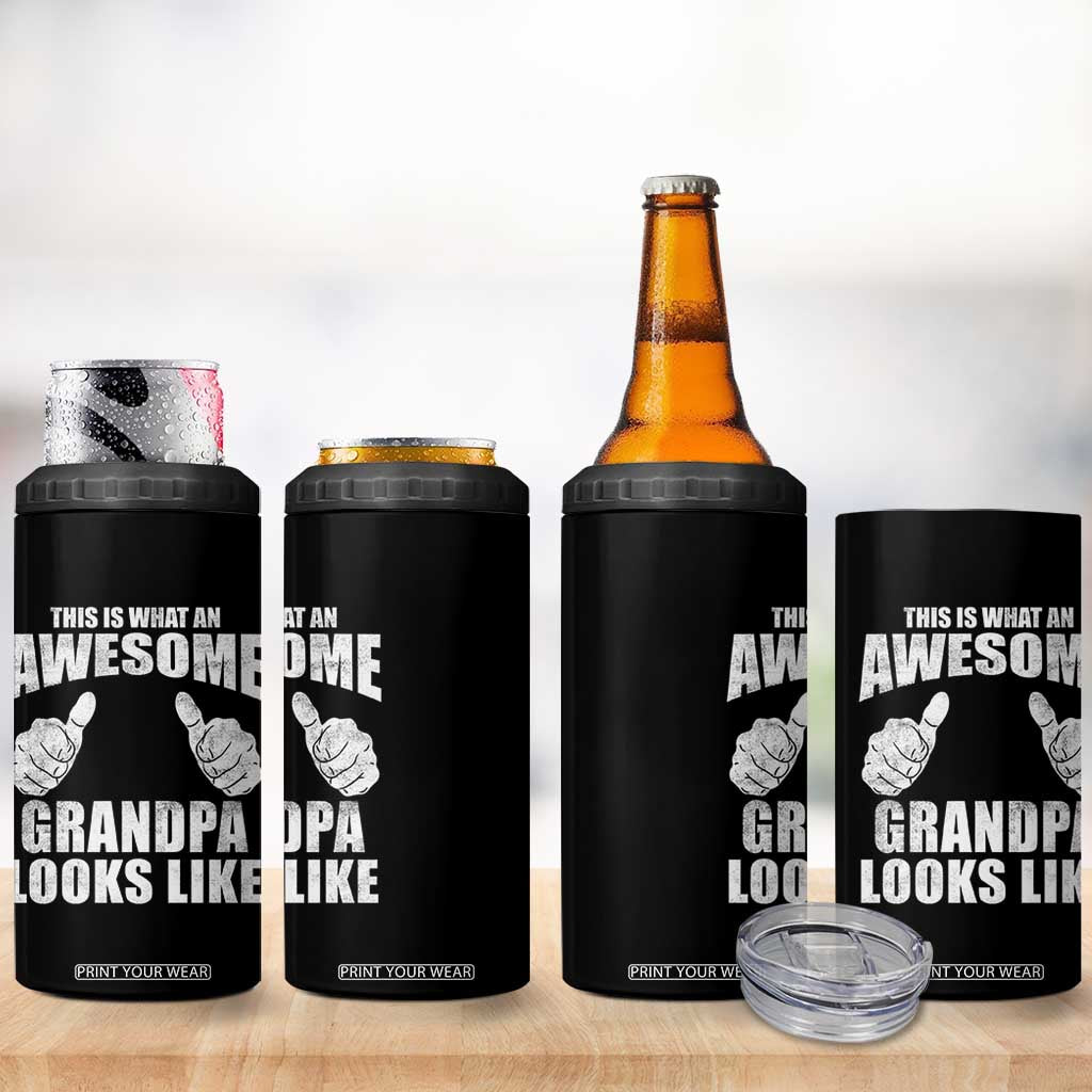 This Is What An Awesome Grandpa Looks Like 4 in 1 Can Cooler Tumbler Funny Fathers Day Gifts TS11 Print Your Wear