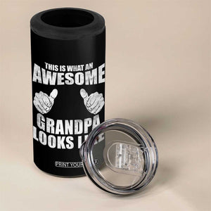 This Is What An Awesome Grandpa Looks Like 4 in 1 Can Cooler Tumbler Funny Fathers Day Gifts TS11 Print Your Wear