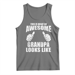 This Is What An Awesome Grandpa Looks Like Tank Top Funny Fathers Day Gifts TS11 Black Heather Print Your Wear
