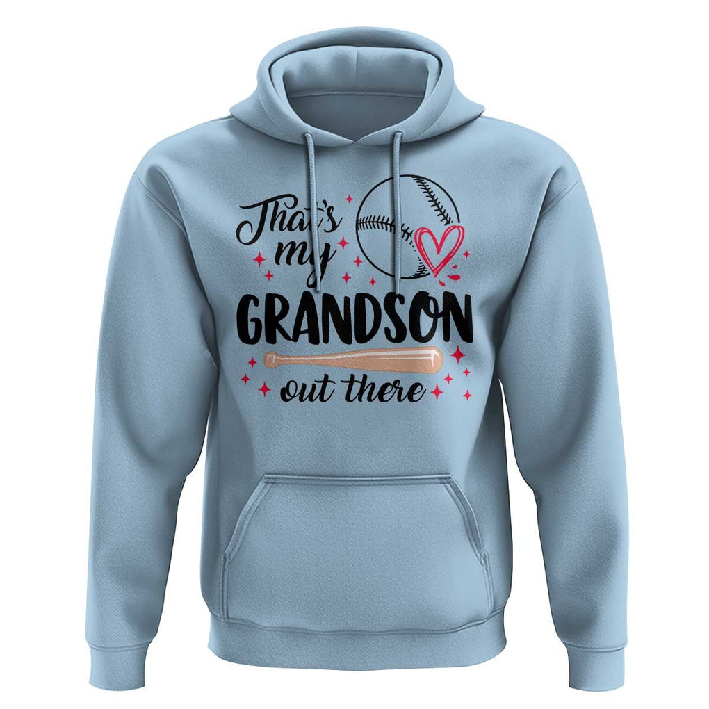 Funny Baseball Grandma Hoodie That's My Grandson Out There Grandfather TS11 Light Blue Print Your Wear